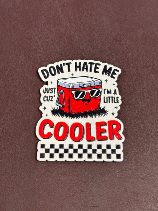 A Little Cooler UV Printed Patches