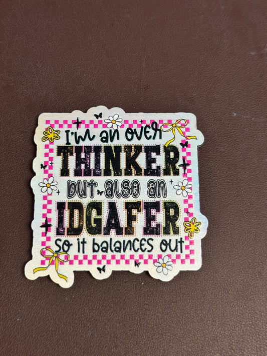 Over Thinker & IDGAFER UV Printed Hat Patch