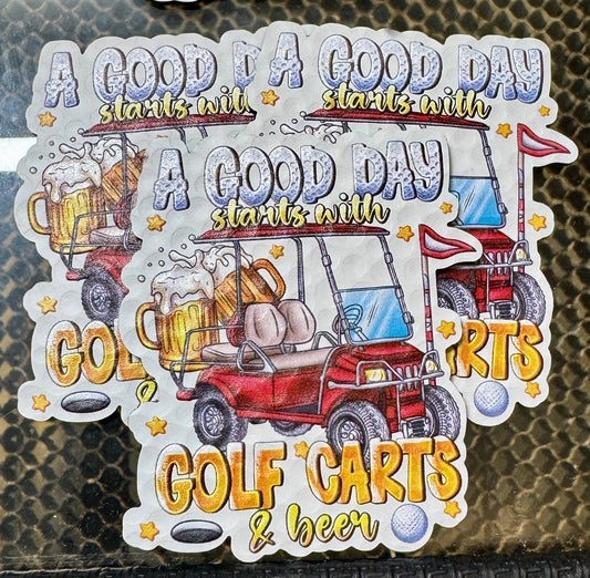 A Good Day Starts With Golf Carts & Beer UV Printed Patch
