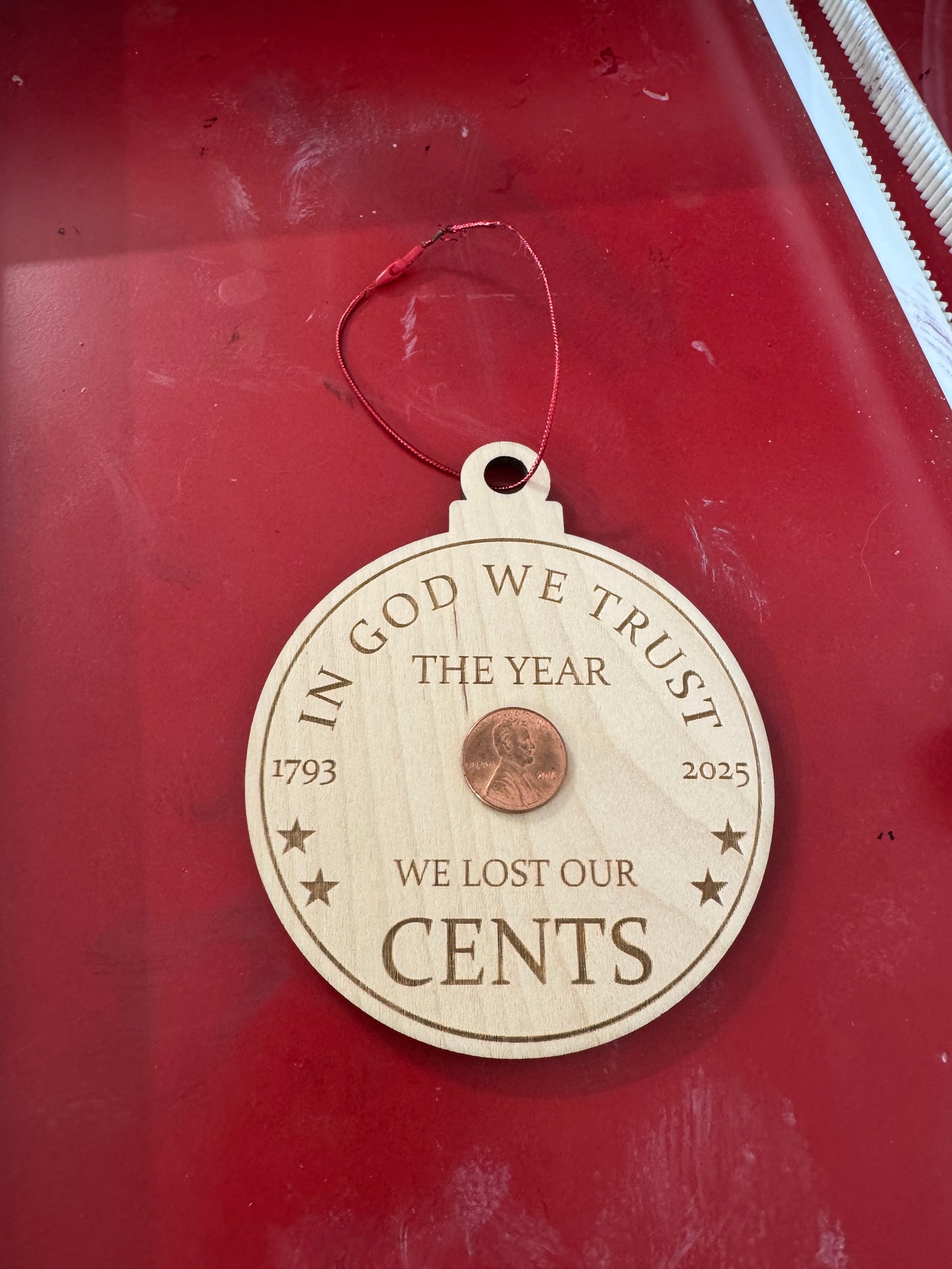 We Lost Our Cents Ornament