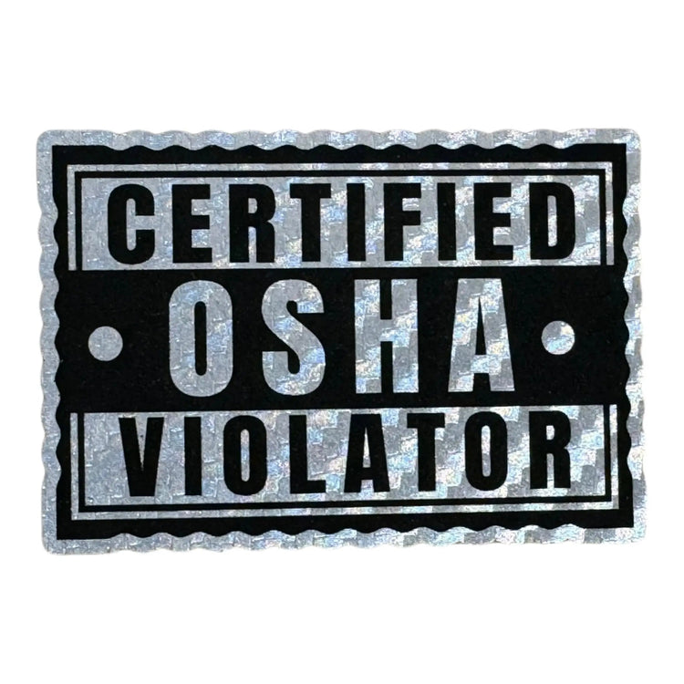 Certified Osha Violator Acrylic Patch design