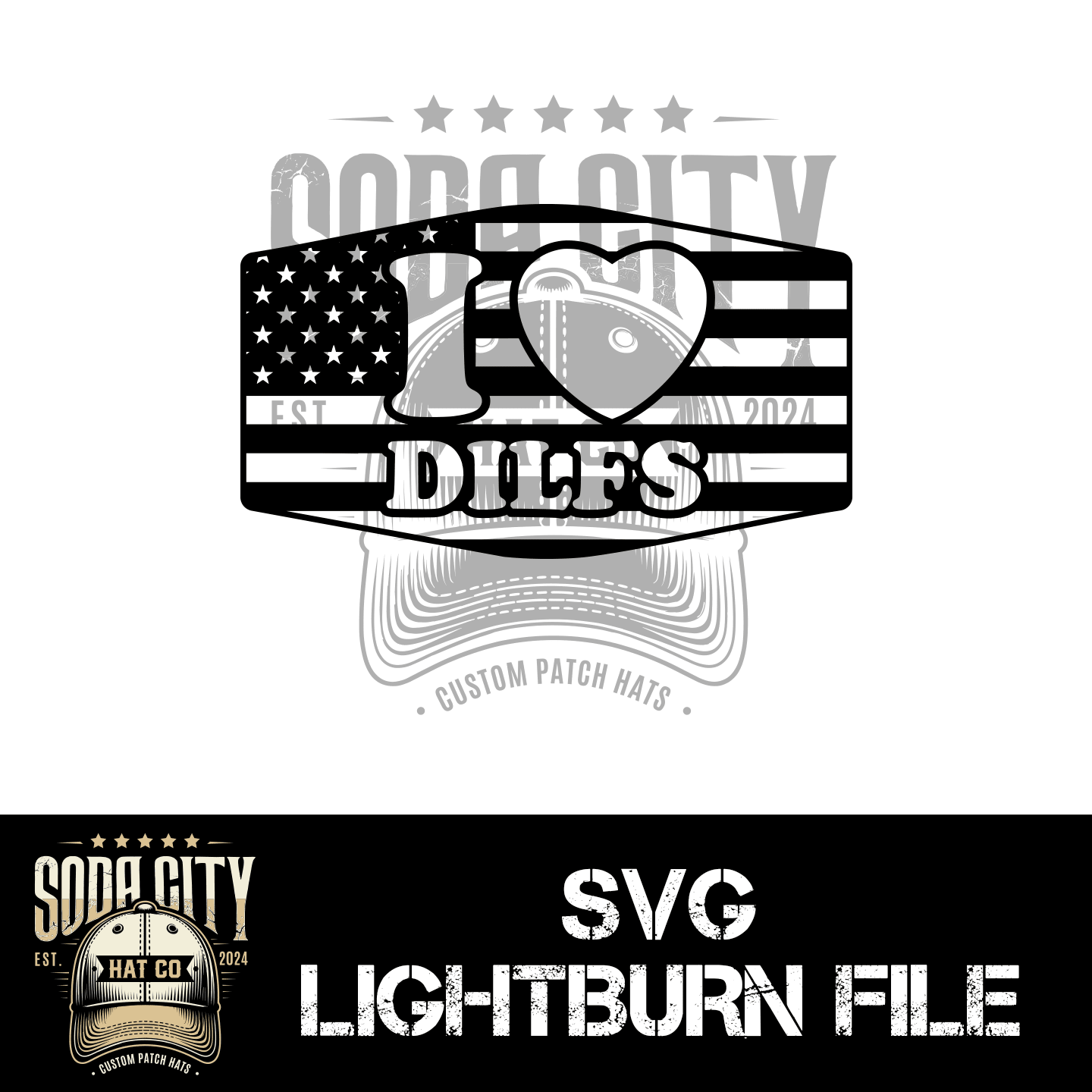 I Love DILFS American Flag SVG - Soda City Hat Co