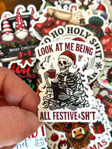Look At Me Being All Festive & Sh*t UV Printed Hat Patch - Soda City Hat Co