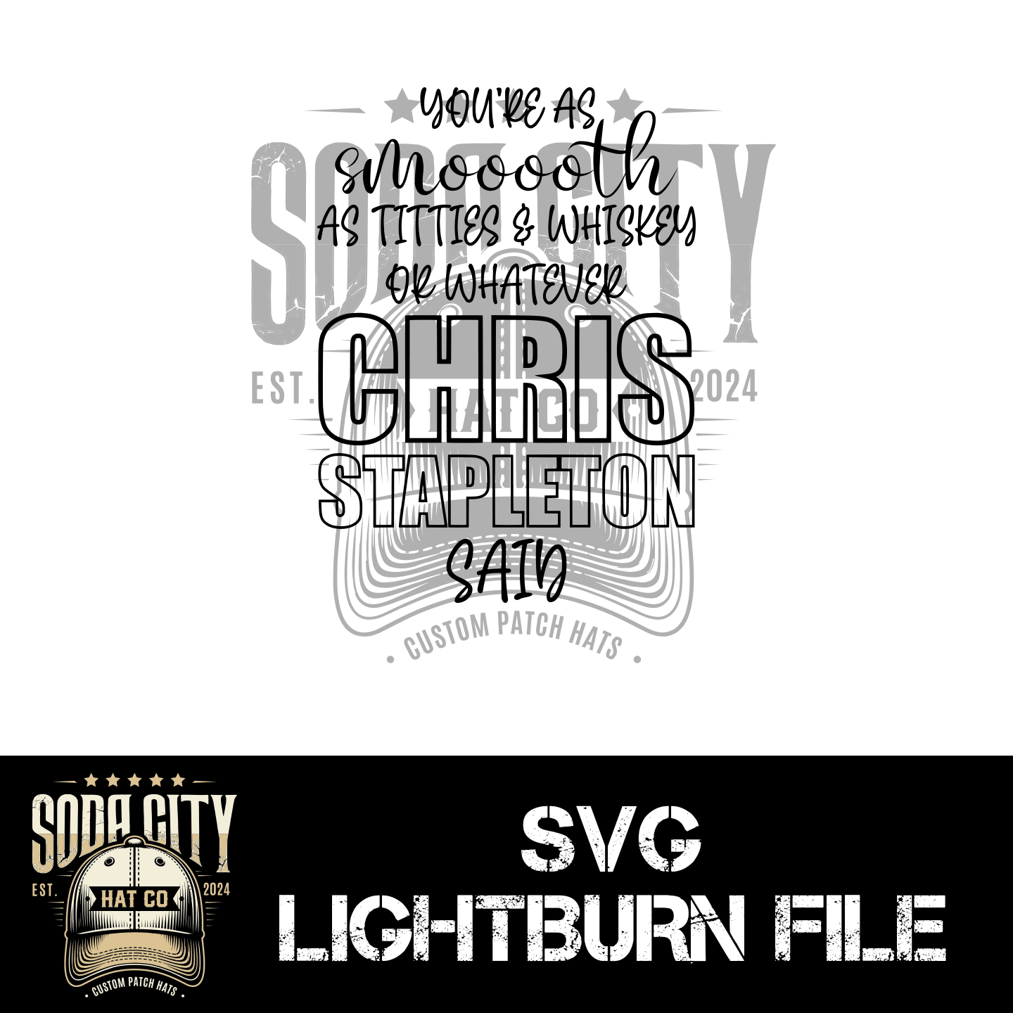 Smooth as Titties SVG - Soda City Hat Co